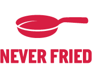 never fried